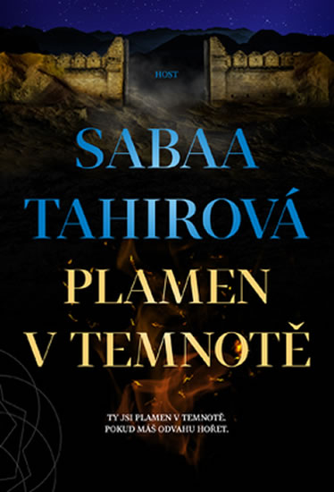 Plamen v temnotě - Tahirová Sabaa