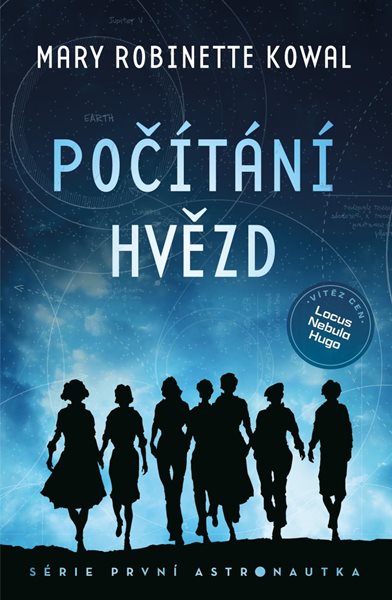 Počítání hvězd - Kowal Mary Robinette
