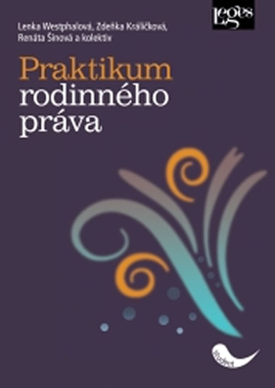 Praktikum rodinného práva - Westphalová Lenka