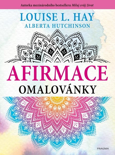 Afirmace omalovánky - Hay Louise L.