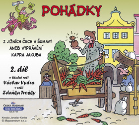 CD Pohádky z Jižních Čech a Šumavy 2 aneb vyprávění kapra Jakuba - neuveden - 13x14