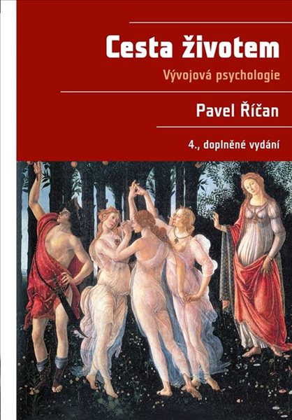 Cesta životem - Vývojová psychologie - Říčan Pavel