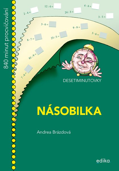 DESETIMINUTOVKY. Násobilka - Andrea Brázdová - 170x243 mm