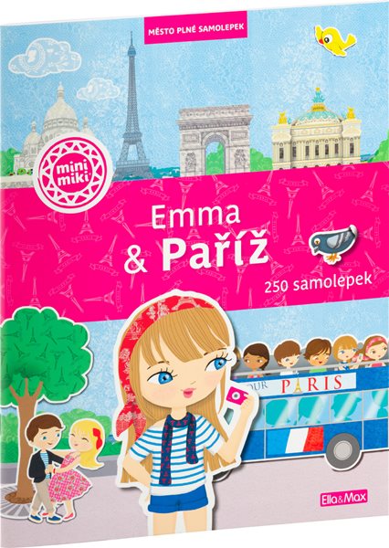 EMMA & PAŘÍŽ – Město plné samolepek - Charlotte Segond-Rabilloud a kolektiv - 24x31 cm