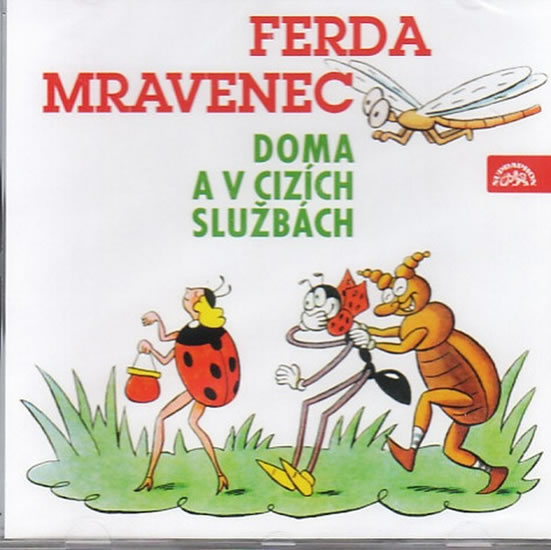 Ferda mravenec doma a v cizích službách - CD - Sekora Ondřej