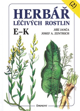Herbář léčivých rostlin (2) E - K - Josef A. Zentrich