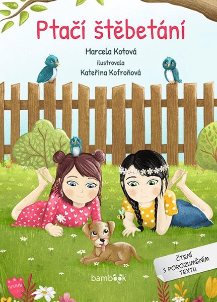 Ptačí štěbetání - Čtení s porozuměním textu - Kotová Marcela