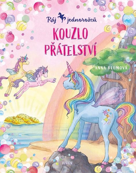 Ráj jednorožců 2 - Kouzlo přátelství - Blumová Anna