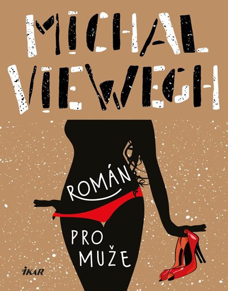 Román pro muže - Viewegh Michal
