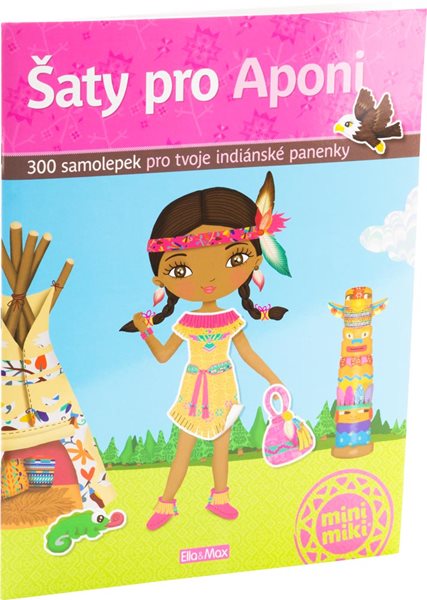 Šaty pro Aponi - kniha samolepek - Charlotte Segond-Rabilloud a kolektiv - 215 x 310 mm