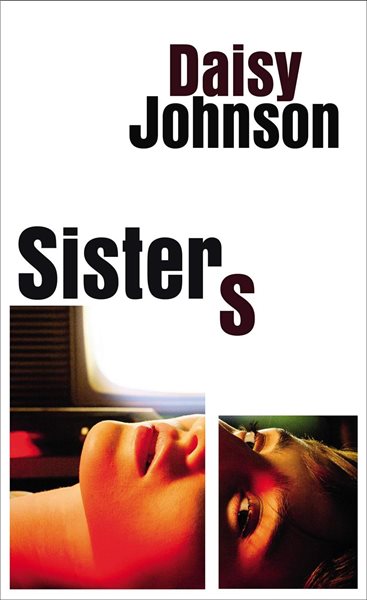 Sisters - Johnson Daisy