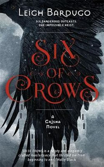 Six of Crows : Book 1 - Bardugo Leigh