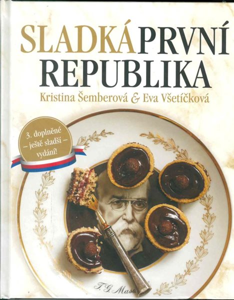 Sladká první republika - Šemberová Kristina