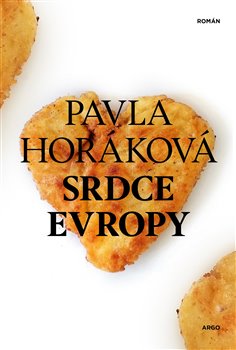 Srdce Evropy - Horáková Pavla - 15x21 cm