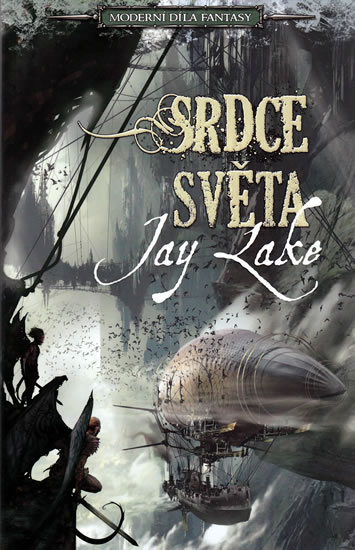 Srdce světa - Moderní díla fantasy - Lake Jay - 13x20