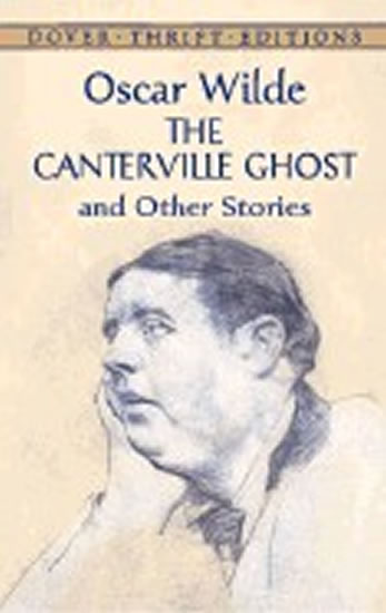 The Canterville Ghost and Other Stories - Wilde Oscar