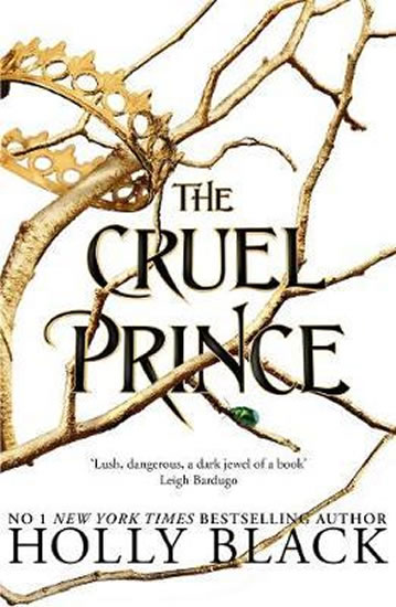 The Cruel Prince (The Folk of the Air) - Black Holly