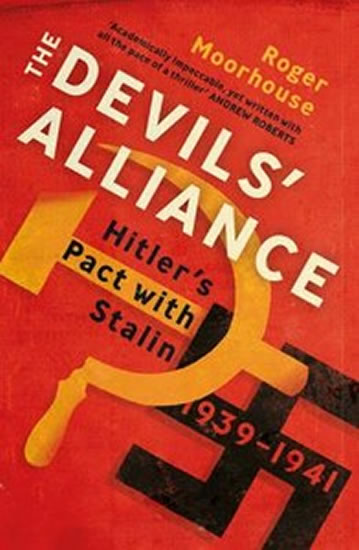 The Devil´s Alliance - Moorhouse Roger