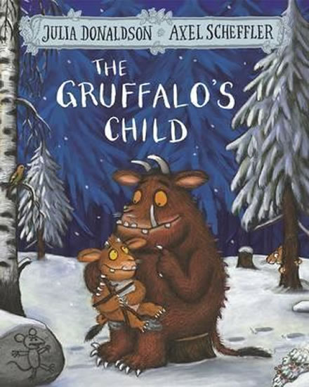 The Gruffalo´s Child - Donaldson Julia