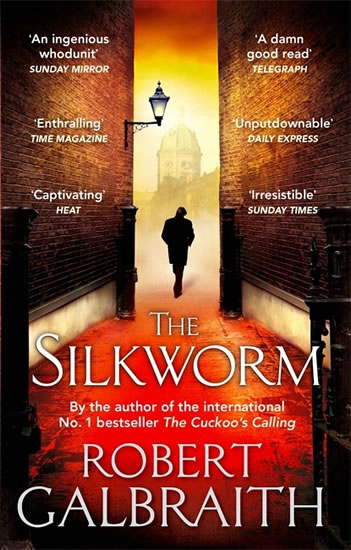 The Silkworm - Galbraith Robert