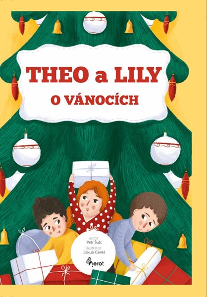 Theo a Lily o Vánocích - Šulc Petr