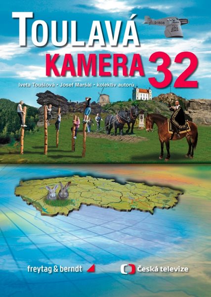 Toulavá kamera 32 - Iveta Toušlová