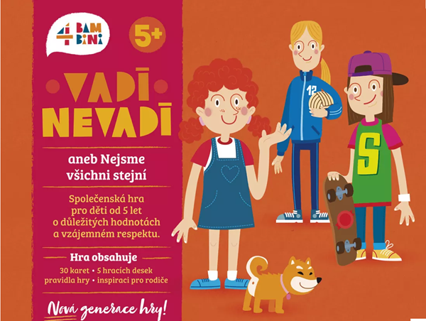 Vadí nevadí! aneb Nejsme všichni stejní - nová generace