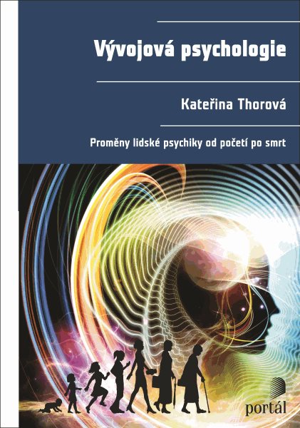 Vývojová psychologie - Kateřina Thorová - 18x24 cm