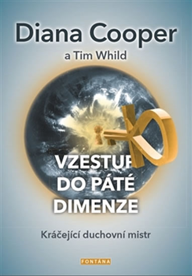 Vzestup do páté dimenze - Kráčející duchovní mistr - Cooper Diana