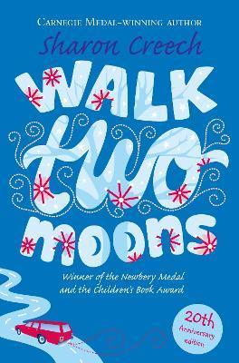 Walk Two Moons - Creechová Sharon