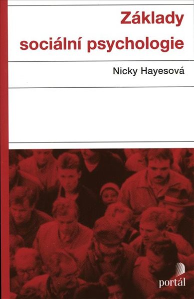 Základy sociální psychologie - Hayesová Nicky