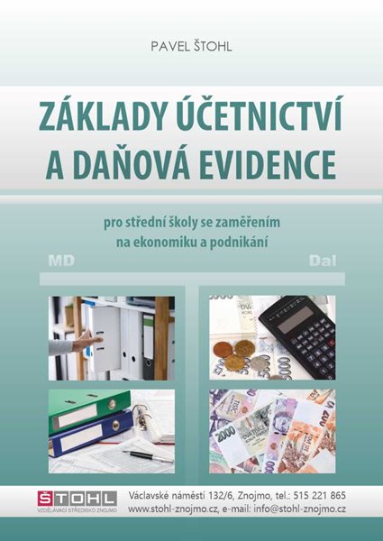 Základy účetnictví a daňová evidence 2021 - Ing. Pavel Štohl