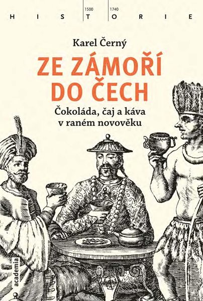 Ze zámoří do Čech - Čokoláda