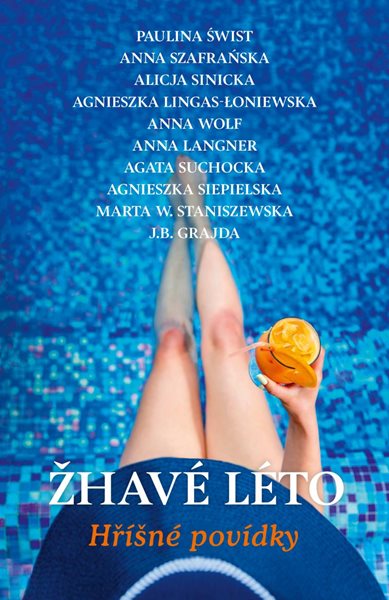 Žhavé léto - kolektiv autorů