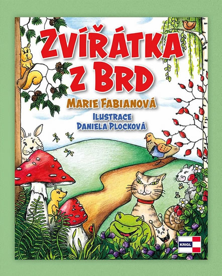 Zvířátka z Brd - Fabianová Marie