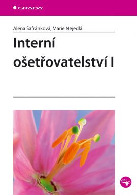 Interní ošetřovatelství I. - Šafránková