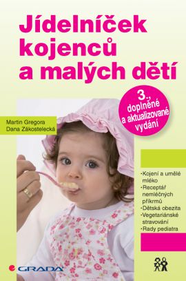 Jídelníček kojenců a malých dětí - Gregora Martin