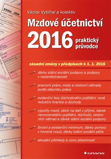 Mzdové účetnictví 2016 - Vybíhal Václav a kolektiv - 17x24 cm