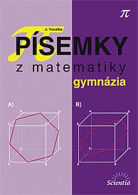 Písemky z matematiky - gymnázia - Vocelka J. - A4