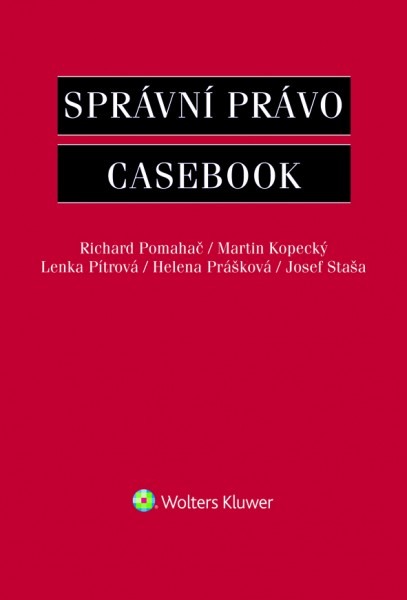 Správní právo - Casebook - Richard Pomahač