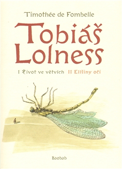Tobiáš Lolness (souborné vydání) - Timothée de Fombelle - 16x22 cm