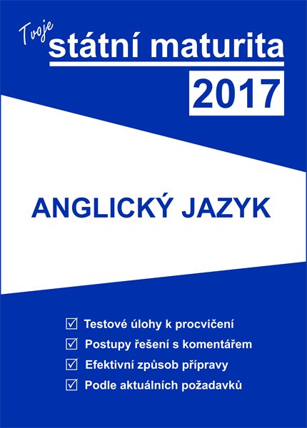 Tvoje státní maturita 2017 - Anglický jazyk - 16