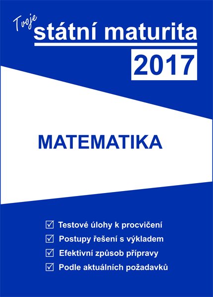 Tvoje státní maturita 2017 - Matematika - 16
