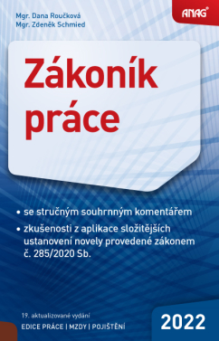 Zákoník práce 2022 – sešit - Mgr. Dana Roučková