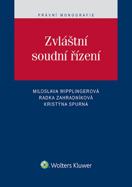 Zvláštní soudní řízení - Miloslava Wipplingerová