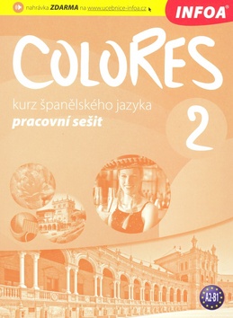 Colores 2 - pracovní sešit A2-B1 - 21x28