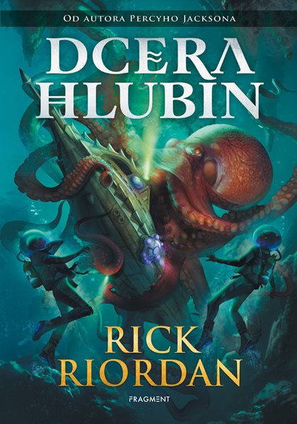 Dcera hlubin - Rick Riordan - 15x21 cm