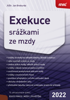 Exekuce srážkami ze mzdy 2022 - JUDr. Jan Breburda