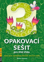 Opakovací sešit pro třetí třídu - Vicjanová Vlaďka - A4