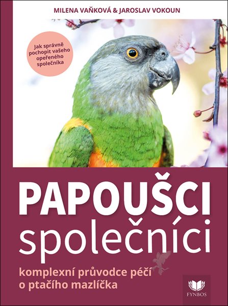 Papoušci společníci - Jaroslav Vokoun